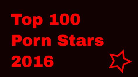 pornstars name|Top 100 Pornstars